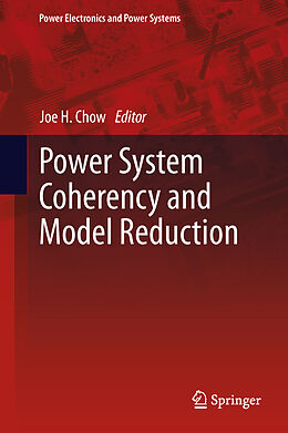 Fester Einband Power System Coherency and Model Reduction von 