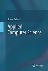 eBook (pdf) Applied Computer Science de Shane Torbert