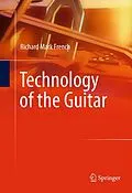 E-Book (pdf) Technology of the Guitar von Richard Mark French