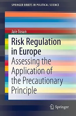 E-Book (pdf) Risk Regulation in Europe von Jale Tosun