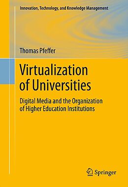 E-Book (pdf) Virtualization of Universities von Thomas Pfeffer