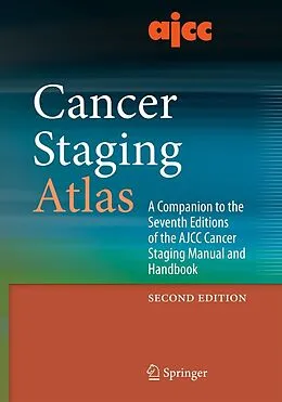 E-Book (pdf) AJCC Cancer Staging Atlas von Carolyn C. Compton, David R. Byrd, Julio Garcia-Aguilar