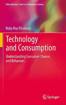 Livre Relié Technology and Consumption de Ruby Roy Dholakia