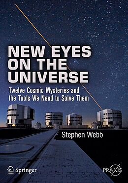 E-Book (pdf) New Eyes on the Universe von Stephen Webb