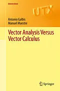 E-Book (pdf) Vector Analysis Versus Vector Calculus von Antonio Galbis, Manuel Maestre