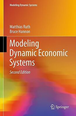 eBook (pdf) Modeling Dynamic Economic Systems de Matthias Ruth, Bruce Hannon