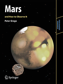 Kartonierter Einband Mars and How to Observe It von Peter Grego