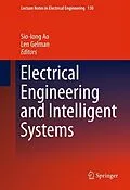 E-Book (pdf) Electrical Engineering and Intelligent Systems von Sio-Iong Ao, Len Gelman
