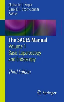 E-Book (pdf) The SAGES Manual von Nathaniel J. Soper, Carol E.H. Scott-Conner