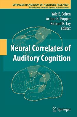 eBook (pdf) Neural Correlates of Auditory Cognition de Yale E. Cohen, Arthur N. Popper, Richard R. Fay