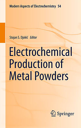 Livre Relié Electrochemical Production of Metal Powders de 
