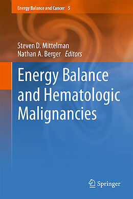 Fester Einband Energy Balance and Hematologic Malignancies von 