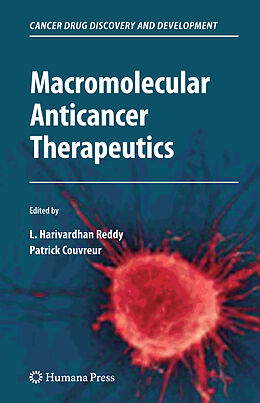 Kartonierter Einband Macromolecular Anticancer Therapeutics von 