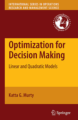 Couverture cartonnée Optimization for Decision Making de Katta G. Murty