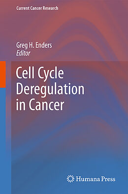 Couverture cartonnée Cell Cycle Deregulation in Cancer de 