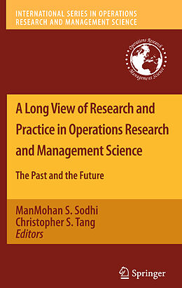 Couverture cartonnée A Long View of Research and Practice in Operations Research and Management Science de 