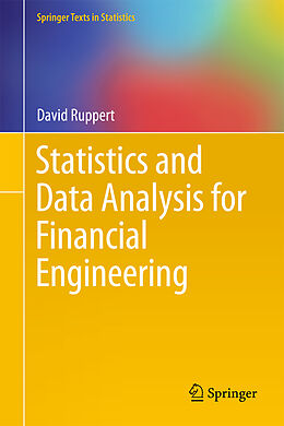 Kartonierter Einband Statistics and Data Analysis for Financial Engineering von David Ruppert