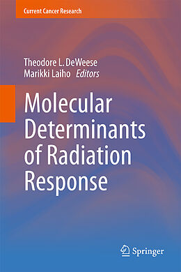 Couverture cartonnée Molecular Determinants of Radiation Response de 