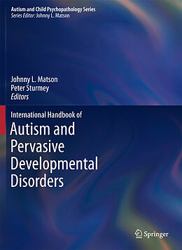 Couverture cartonnée International Handbook of Autism and Pervasive Developmental Disorders de 