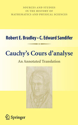 Kartonierter Einband Cauchy s Cours d analyse von C. Edward Sandifer, Robert E. Bradley