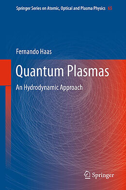 Kartonierter Einband Quantum Plasmas von Fernando Haas