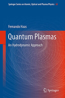 Couverture cartonnée Quantum Plasmas de Fernando Haas