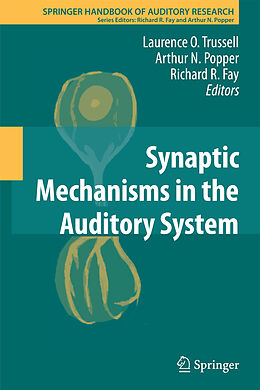 Couverture cartonnée Synaptic Mechanisms in the Auditory System de 