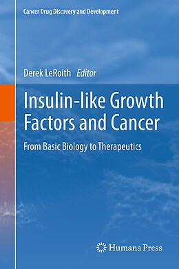Kartonierter Einband Insulin-like Growth Factors and Cancer von 