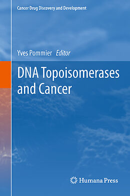 Kartonierter Einband DNA Topoisomerases and Cancer von 