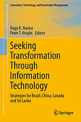 Couverture cartonnée Seeking Transformation Through Information Technology de 