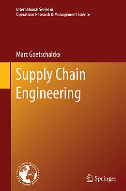 Couverture cartonnée Supply Chain Engineering de Marc Goetschalckx