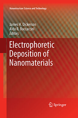 Kartonierter Einband Electrophoretic Deposition of Nanomaterials von 