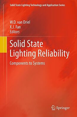 eBook (pdf) Solid State Lighting Reliability de W.D. van Driel, X.J. Fan