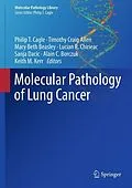 E-Book (pdf) Molecular Pathology of Lung Cancer von Philip T. Cagle, Timothy Craig Allen, Mary Beth Beasley