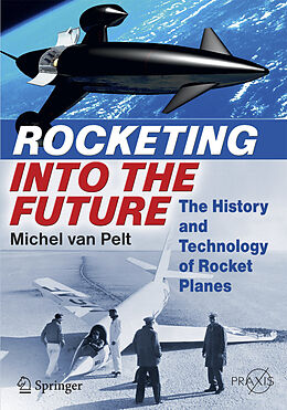 Kartonierter Einband Rocketing Into the Future von Michel Van Pelt