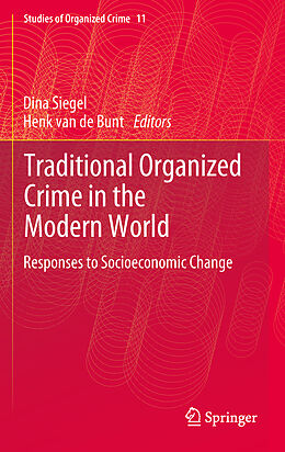 Livre Relié Traditional Organized Crime in the Modern World de 