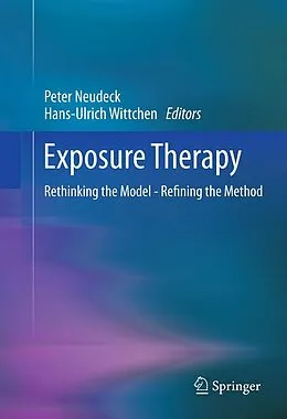 E-Book (pdf) Exposure Therapy von Peter Neudeck, Hans-Ulrich Wittchen