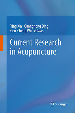 Fester Einband Current Research in Acupuncture von 