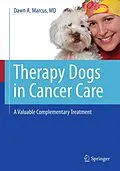 E-Book (pdf) Therapy Dogs in Cancer Care von Dawn A. Marcus