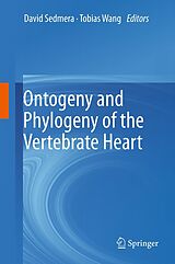 eBook (pdf) Ontogeny and Phylogeny of the Vertebrate Heart de David Sedmera, Tobias Wang