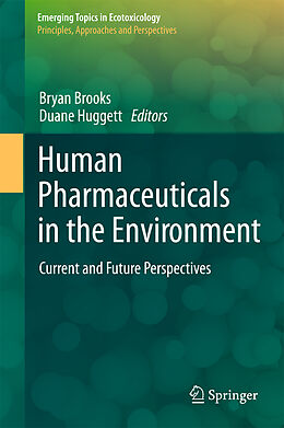 Livre Relié Human Pharmaceuticals in the Environment de 