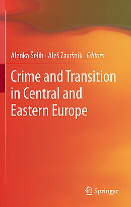 Livre Relié Crime and Transition in Central and Eastern Europe de 