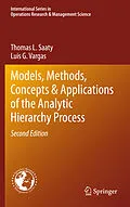 E-Book (pdf) Models, Methods, Concepts & Applications of the Analytic Hierarchy Process von Thomas L. Saaty, Luis G. Vargas