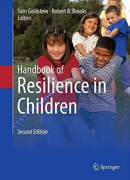 E-Book (pdf) Handbook of Resilience in Children von Sam Goldstein, Robert B. Brooks