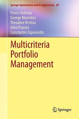 E-Book (pdf) Multicriteria Portfolio Management von Panos Xidonas, George Mavrotas, Theodore Krintas
