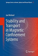 E-Book (pdf) Stability and Transport in Magnetic Confinement Systems von Jan Weiland