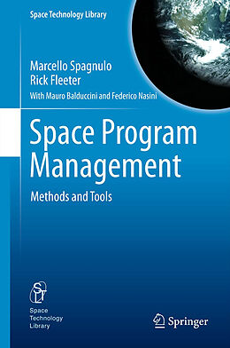 Livre Relié Space Program Management de Marcello Spagnulo, Federico Nasini, Mauro Balduccini