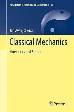 E-Book (pdf) Classical Mechanics von Jan Awrejcewicz