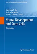 E-Book (pdf) Neural Development and Stem Cells von Mahendra S. Rao, Melissa Carpenter, Mohan C. Vemuri