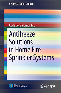 Couverture cartonnée Antifreeze Solutions in Home Fire Sprinkler Systems de Inc. Consultants